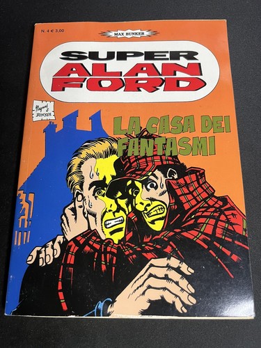 Super alan ford - la, casa