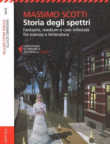 Storia degli spettri fantasmi - spettri,